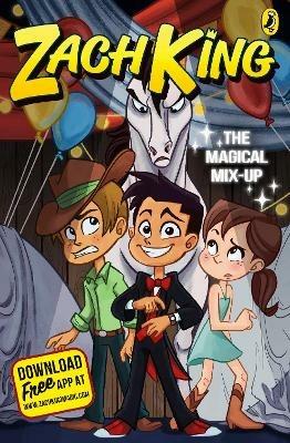 The Magical Mix-Up (My Magical Life Book 2) - Zach King - cover