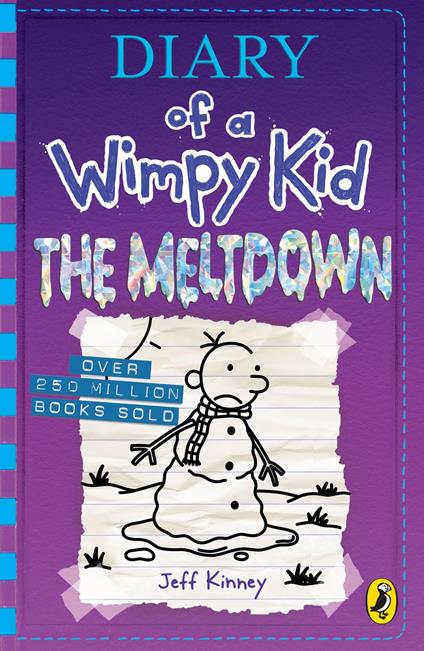 Diary of a Wimpy Kid: The Meltdown (Book 13) - Jeff Kinney - ebook