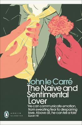 The Naive and Sentimental Lover - John le Carre - cover