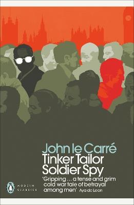 Tinker Tailor Soldier Spy - John le Carre - cover