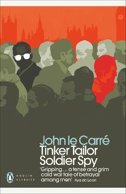 Tinker Tailor Soldier Spy - John le Carre - cover