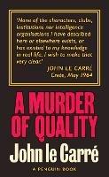A Murder of Quality: The Smiley Collection - John le Carré - cover