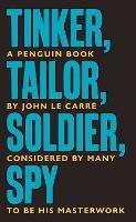Tinker Tailor Soldier Spy: The Smiley Collection - John le Carre - cover
