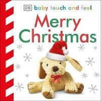 Baby Touch and Feel Merry Christmas - DK - cover