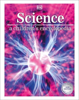 Science: A Children's Encyclopedia - DK - cover
