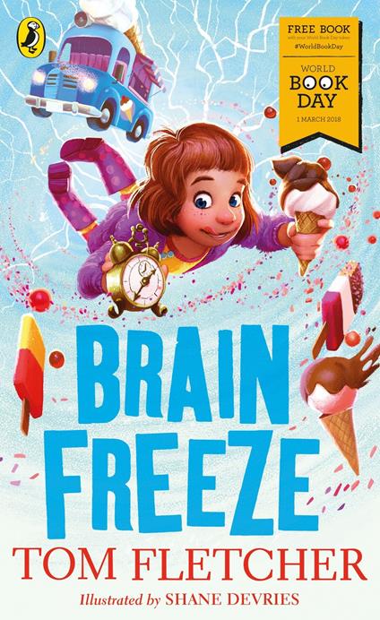 Brain Freeze: World Book Day 2018 - Fletcher Tom - ebook