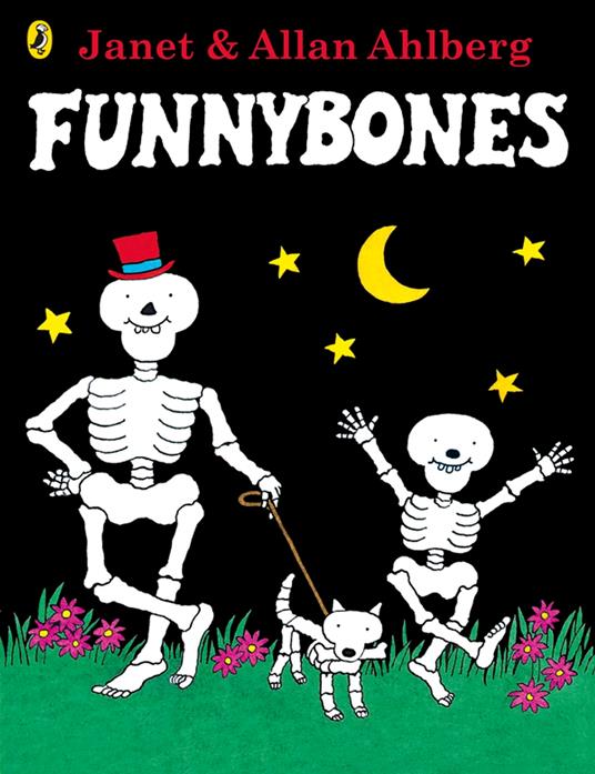 Funnybones - Allan Ahlberg,Janet Ahlberg - ebook