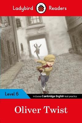 Ladybird Readers Level 6 - Oliver Twist (ELT Graded Reader) - Ladybird - cover