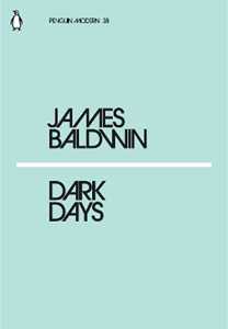 Libro in inglese Dark Days James Baldwin