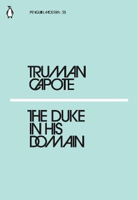 The Duke in His Domain - Truman Capote - cover