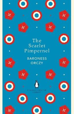 The Scarlet Pimpernel - Baroness Baroness Orczy - cover