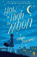 How High The Moon - Karyn Parsons - cover