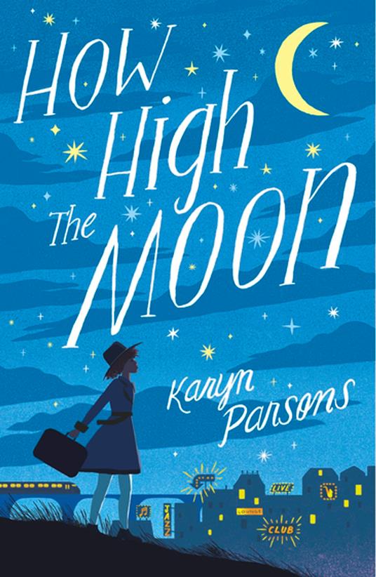 How High The Moon - Parsons Karyn - ebook