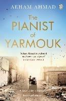 The Pianist of Yarmouk - Aeham Ahmad - cover
