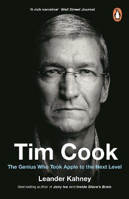Tim Cook: The Genius Who Took Apple to the Next Level - Leander Kahney - cover