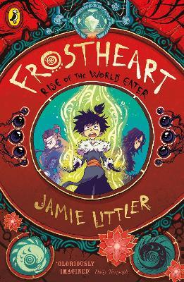 Frostheart 3: Rise of The World Eater - Jamie Littler - cover