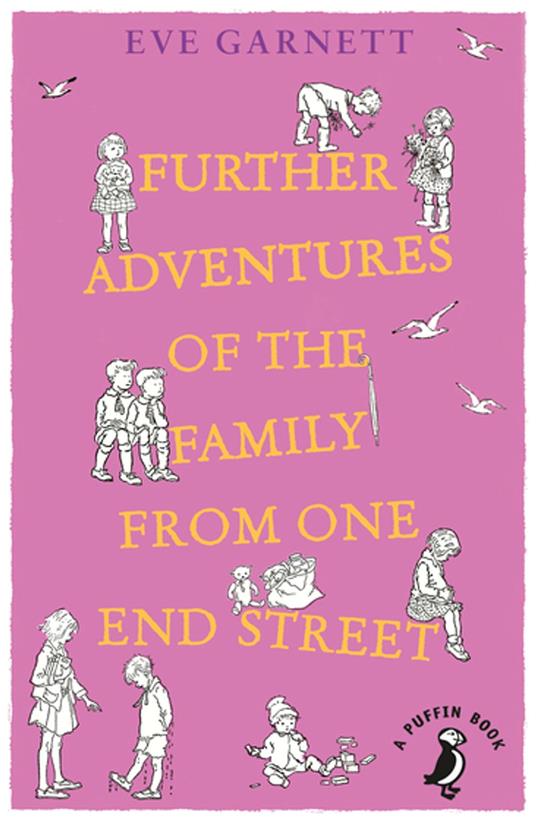 Further Adventures of the Family from One End Street - Eve Garnett - ebook