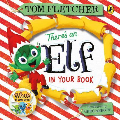 There's an Elf in Your Book - Tom Fletcher - cover