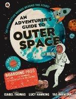 An Adventurer's Guide to Outer Space - Isabel Thomas - cover