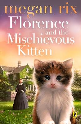 Florence and the Mischievous Kitten - Megan Rix - cover