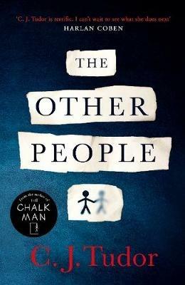 The Other People: The Sunday Times Top 10 Bestseller 2020 - C. J. Tudor - cover