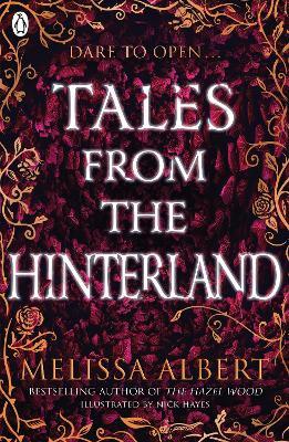 Tales From the Hinterland - Melissa Albert - cover