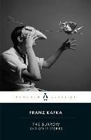 The Burrow: Posthumously Published Short Fiction - Franz Kafka - cover