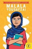 The Extraordinary Life of Malala Yousafzai - Hiba Noor Khan - cover