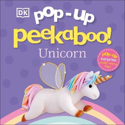 Pop-Up Peekaboo! Unicorn - DK - cover
