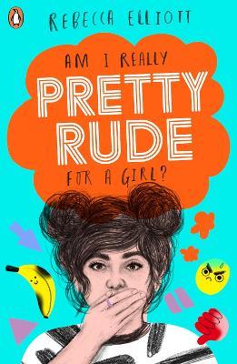 Pretty Rude - Rebecca Elliott - cover