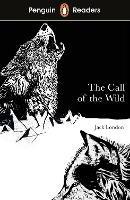 Penguin Readers Level 2: The Call of the Wild (ELT Graded Reader) - Jack London - cover