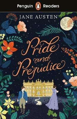 Penguin Readers Level 4: Pride and Prejudice (ELT Graded Reader) - Jane Austen - cover
