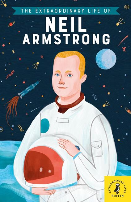 The Extraordinary Life of Neil Armstrong - Martin Howard,Freda Chiu - ebook