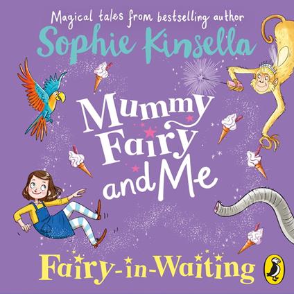 Mummy Fairy and Me: Fairy-in-Waiting