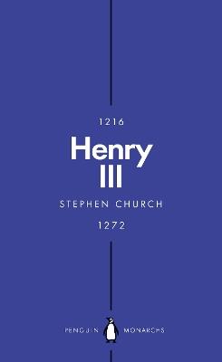 Henry III (Penguin Monarchs): A Simple and God-Fearing King - Stephen Church - cover
