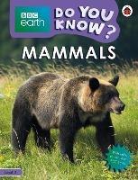 Do You Know? Level 3 – BBC Earth Mammals - Ladybird - cover