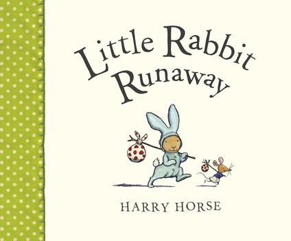Little Rabbit Runaway - Harry Horse - ebook