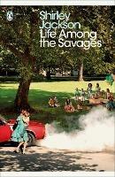 Life Among the Savages - Shirley Jackson - cover