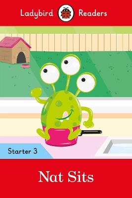 Ladybird Readers Starter Level 3 – Nat Sits (ELT Graded Reader) - Ladybird - cover