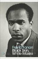 Black Skin, White Masks - Frantz Fanon - cover