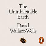 The Uninhabitable Earth
