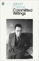 Committed Writings - Albert Camus - cover