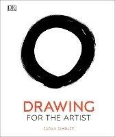 Drawing for the Artist - Sarah Simblet - cover