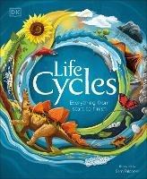 Life Cycles: Everything from Start to Finish - DK - cover