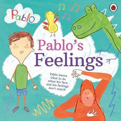 Pablo: Pablo's Feelings - Pablo - cover