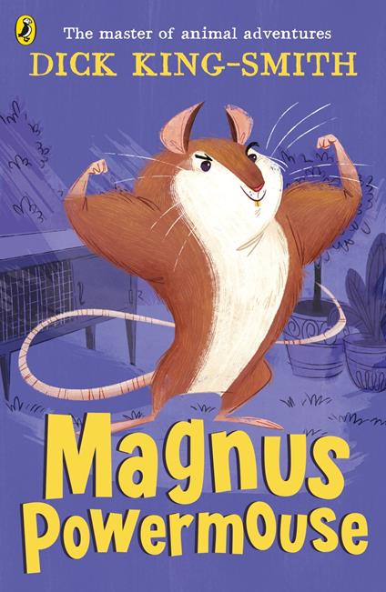 Magnus Powermouse - Dick King Smith - ebook