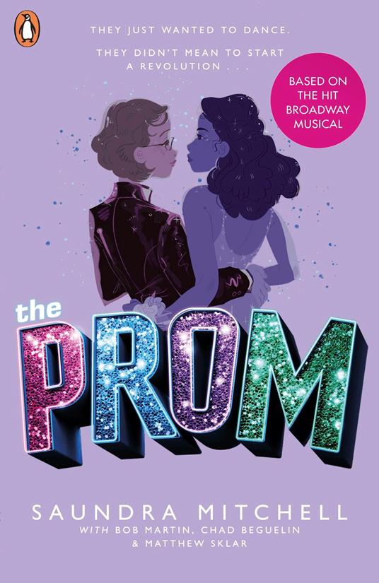 The Prom - Beguelin Chad,Bob Martin,Saundra Mitchell,Sklar Matthew - ebook