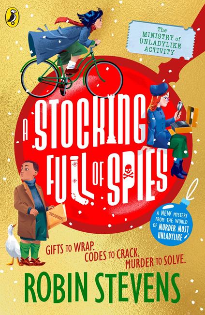 The Ministry of Unladylike Activity 3: A Stocking Full of Spies - Robin Stevens - ebook