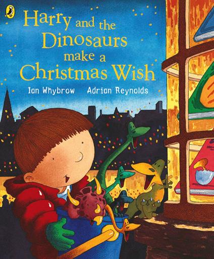 Harry and the Dinosaurs Make a Christmas Wish - Ian Whybrow,Adrian Reynolds - ebook