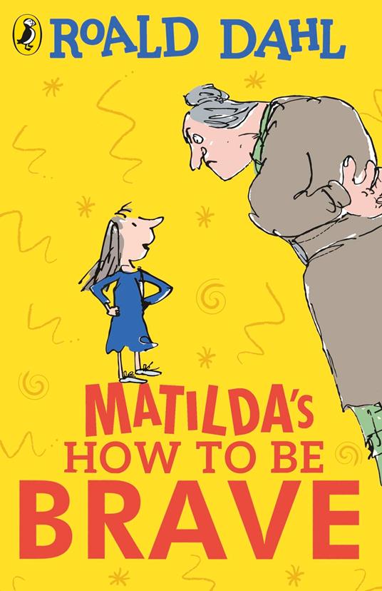 Matilda's How To Be Brave - Roald Dahl - ebook
